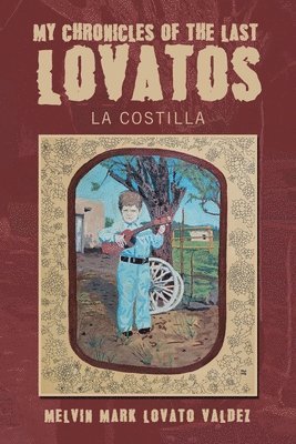 bokomslag My Chronicles Of The Last Lovatos