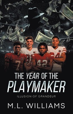 Year of the Playmaker