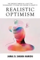 Realistic Optimism