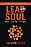 Patrick Dunn - Stop Leading on Empty, Häftad