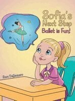 Sara DeGennaro - Sofia's Next Step, Inbunden