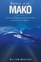 William McKeever - Return of the Mako, Häftad. Tillgänglighet: Lägg i varukorg