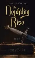 Daniel Carter - Nephilim Rise, Inbunden. Tillgänglighet: Lägg i varukorg