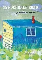 Jerome M Segal - 85 Rochdale Road, Inbunden. Tillgänglighet: Lägg i varukorg