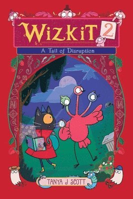 Wizkit 2: A Tail of Disruption 1