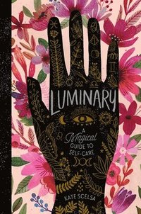 bokomslag Luminary: A Magical Guide to Self-Care