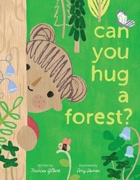 bokomslag Can You Hug a Forest?