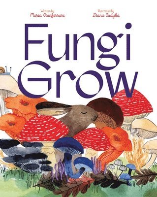 bokomslag Fungi Grow