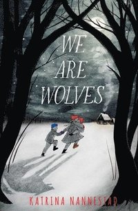 bokomslag We Are Wolves