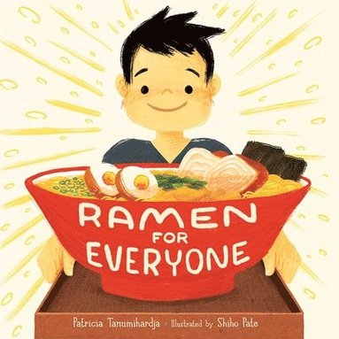 Patricia Tanumihardja - Ramen for Everyone, Inbunden