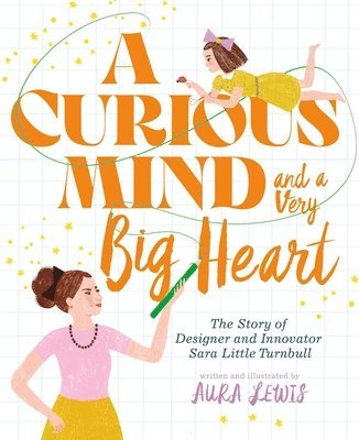 bokomslag A Curious Mind and a Very Big Heart