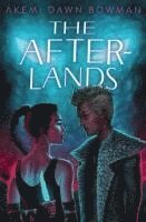 bokomslag The Afterlands: An Infinity Courts Novel