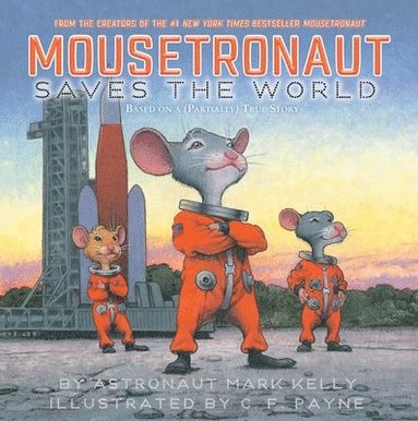 bokomslag Mousetronaut Saves the World