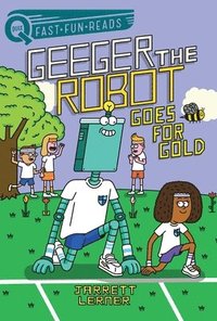 bokomslag Geeger the Robot Goes for Gold