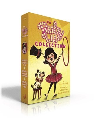 Lenore Look - The Ruby Lu Collection (Boxed Set): Ruby Lu, Brave and True; Ruby Lu, Empress of Everything; Ruby Lu, Star of the Show, Häftad