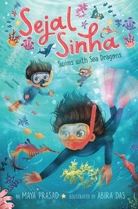 bokomslag Sejal Sinha Swims with Sea Dragons