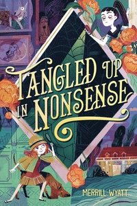 bokomslag Tangled Up in Nonsense