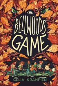 bokomslag The Bellwoods Game