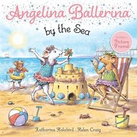 bokomslag Angelina Ballerina by the Sea