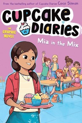 Coco Simon - Mia in the Mix The Graphic Novel, Häftad