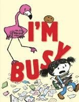 bokomslag I'm Busy