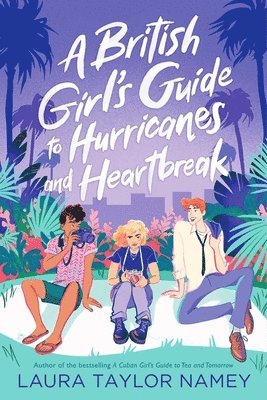 British Girl's Guide To Hurricanes And Heartbreak 1