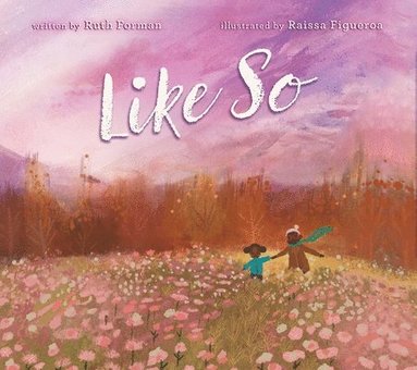 Ruth Forman - Like So, Inbunden