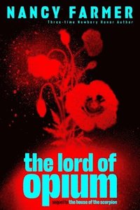 bokomslag The Lord of Opium