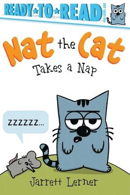 Jarrett Lerner - Nat the Cat Takes a Nap: Ready-To-Read Pre-Level 1, Häftad