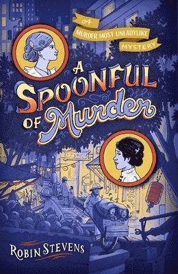 Robin Stevens - A Spoonful of Murder, Inbunden. Tillgänglighet: Lägg i varukorg