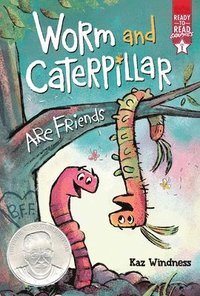 bokomslag Worm and Caterpillar Are Friends: Ready-To-Read Graphics Level 1