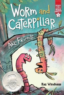 Worm and Caterpillar Are Friends: Ready-To-Read Graphics Level 1 1