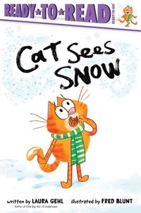 bokomslag Cat Sees Snow: Ready-To-Read Ready-To-Go!