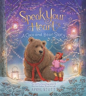 bokomslag Speak Your Heart: A Coco and Bear Story