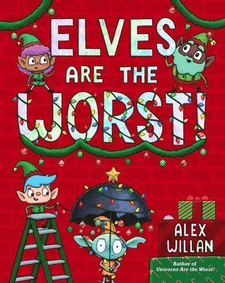 Elves Are the Worst! 1