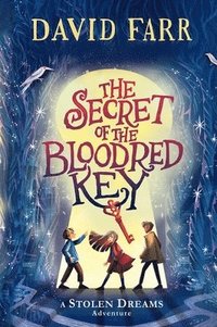 bokomslag The Secret of the Bloodred Key