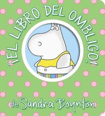 bokomslag !El Libro Del Ombligo! (Belly Button Book!)