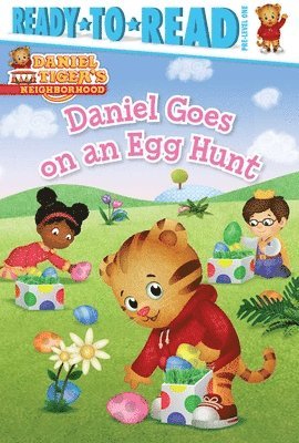 Daniel Goes on an Egg Hunt: Ready-To-Read Pre-Level 1 1