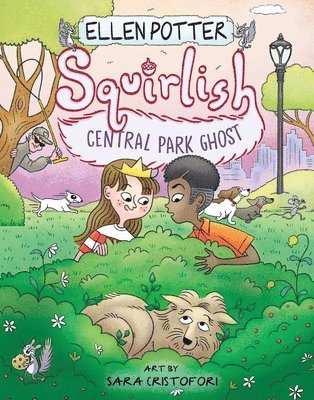 Ellen Potter - Central Park Ghost, Inbunden