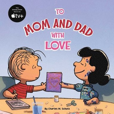 bokomslag To Mom and Dad with Love