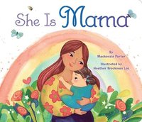bokomslag She Is Mama