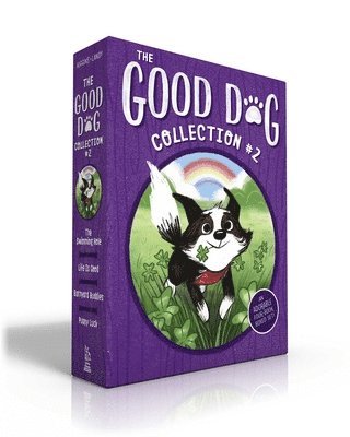 The Good Dog Collection #2 (Boxed Set): The Swimming Hole; Life Is Good; Barnyard Buddies; Puppy Luck 1