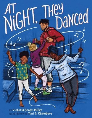 Victoria Scott-Miller - At Night, They Danced, Inbunden