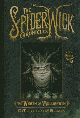 Tony Diterlizzi, Holly Black - The Wrath of Mulgarath, Häftad