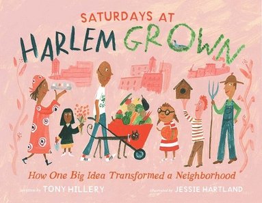 bokomslag Saturdays at Harlem Grown