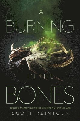 A Burning in the Bones 1