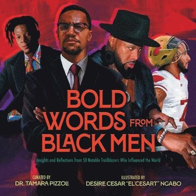 bokomslag Bold Words from Black Men