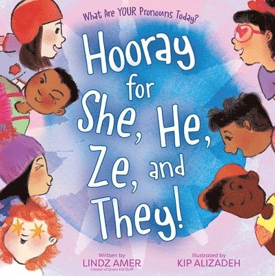 Hooray for She, He, Ze, and They! 1