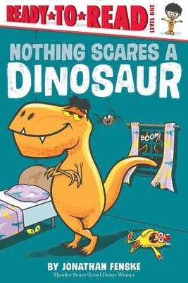 Jonathan Fenske - Nothing Scares a Dinosaur: Ready-To-Read Level 1, Häftad