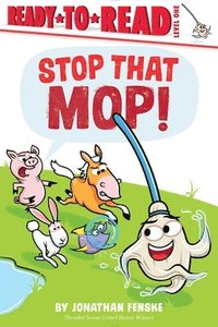 bokomslag Stop That Mop!: Ready-To-Read Level 1